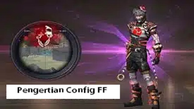 Pengertian Config FF
