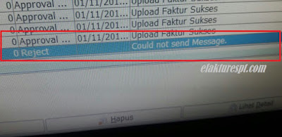 Upload Faktur Pajak Reject Could Not Send Message