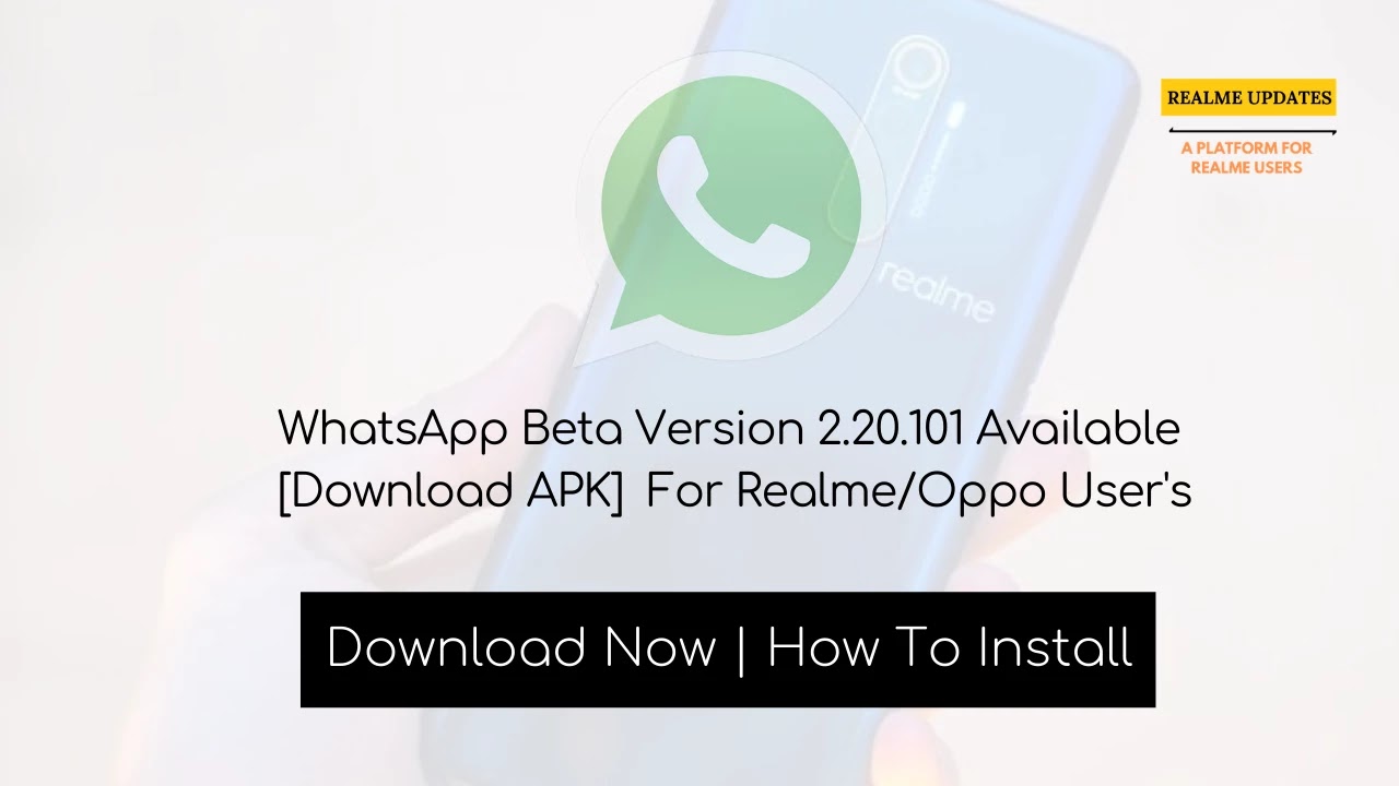 WhatsApp Beta Version 2.20.101 Available [Download APK] For Realme/Oppo User's