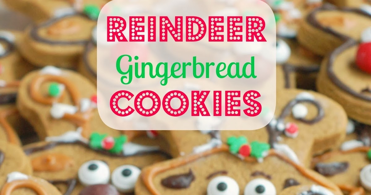 The Sweet Chick Reindeer Gingerbread Cookies