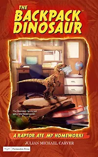 A Raptor Ate My Homework! - a children's book by Julian Michael Carver - book promotion sites