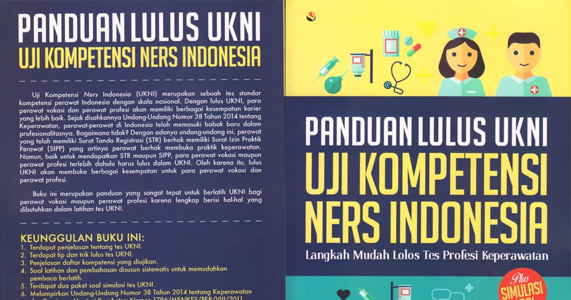 Soal Latihan Uji Kompetensi Ners Beserta Penjelasan Soal Latihan Uji Kompetensi Ners Beserta Penjelasan