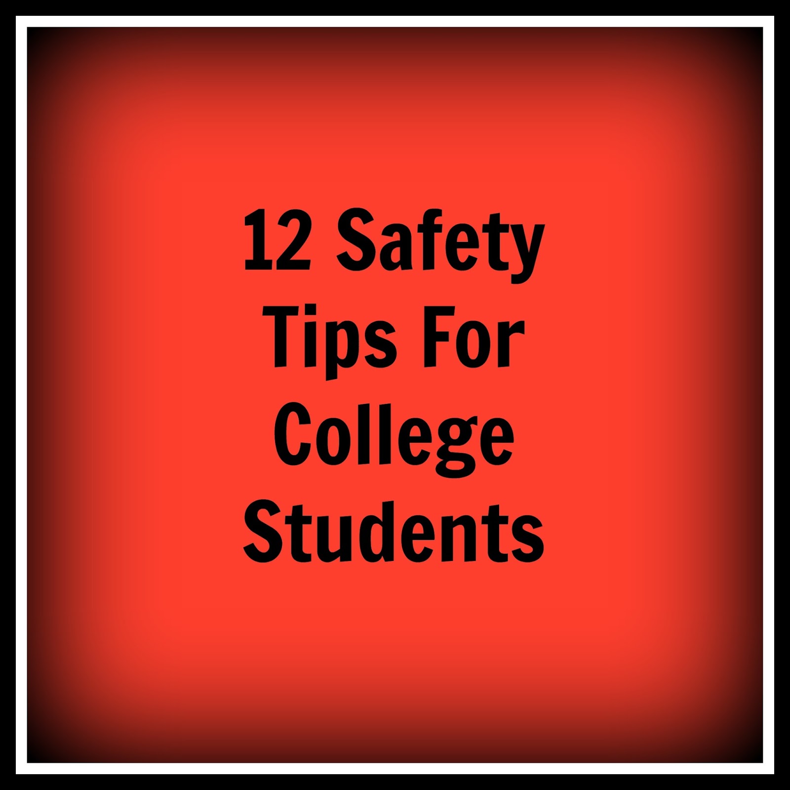 living-life-in-rural-iowa-12-safety-tips-for-college-students