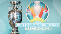 Euro 2020 Prize Money Announced