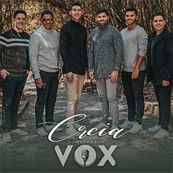 Baixar Música Gospel Creia - Ministério Vox Mp3