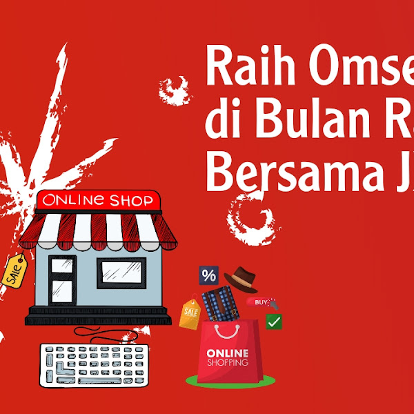 Raih Omzet Bisnis Online Anda di Bulan Ramadan Bersama JX Indonesia  