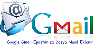 Google Gmail Dosya Nasıl Eklenir