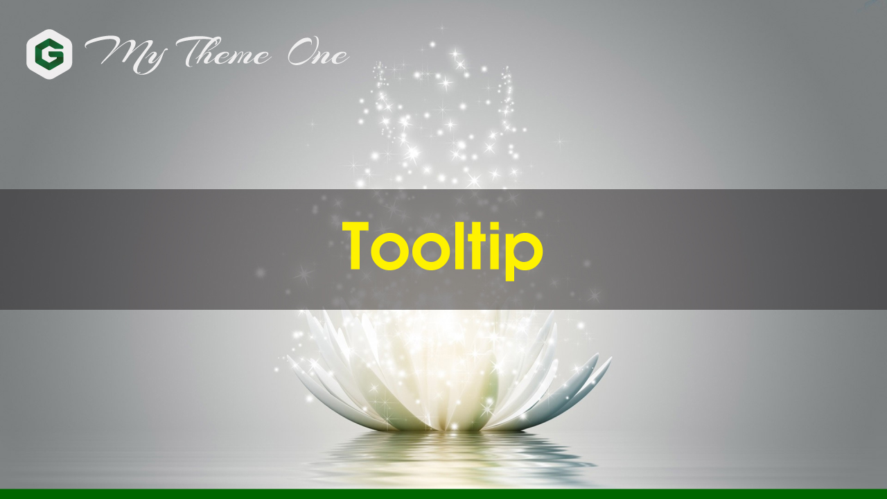 Đoạn Code Tooltip Trong My Theme One