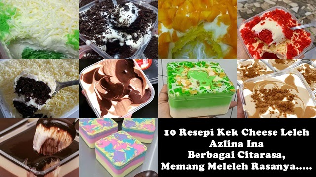 10 Resepi Kek Cheese Leleh Azlina Ina Berbagai Citarasa, Memang Meleleh