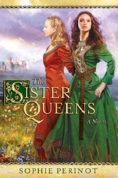 Review: The Sister Queens by Sophie Perinot