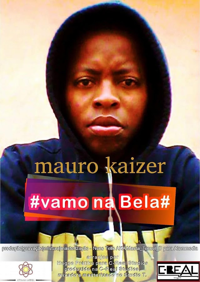 Mauro Kaizer - Vamo na Bela (Prod by Nuno Tello) || Download Free