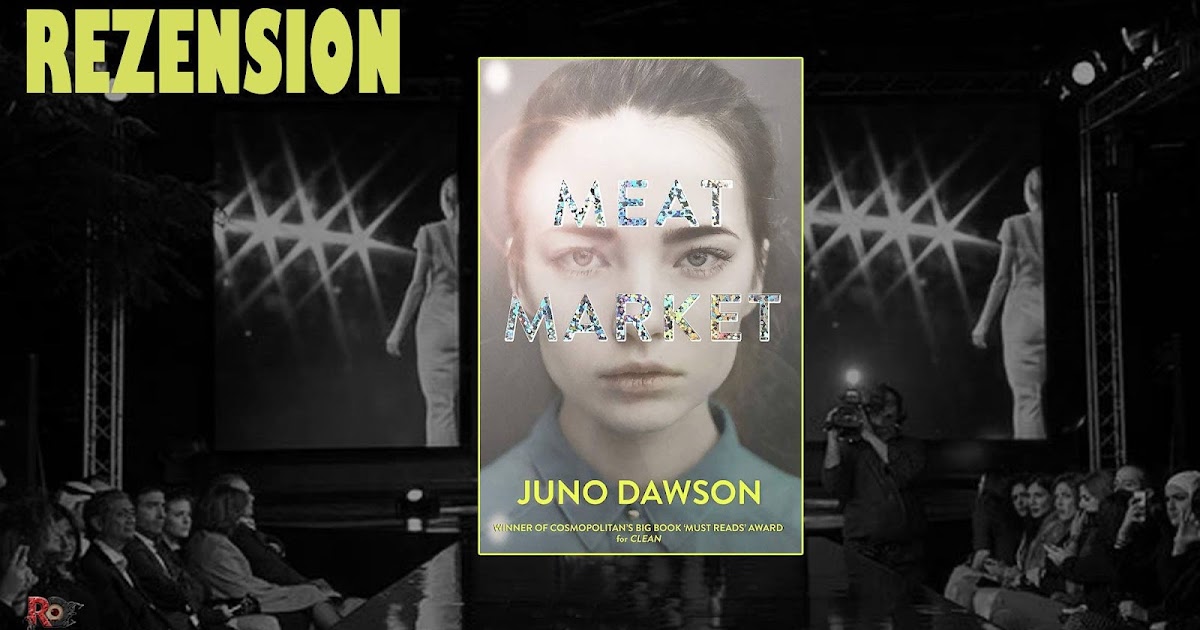 Recensio Juno Dawson Meat Market