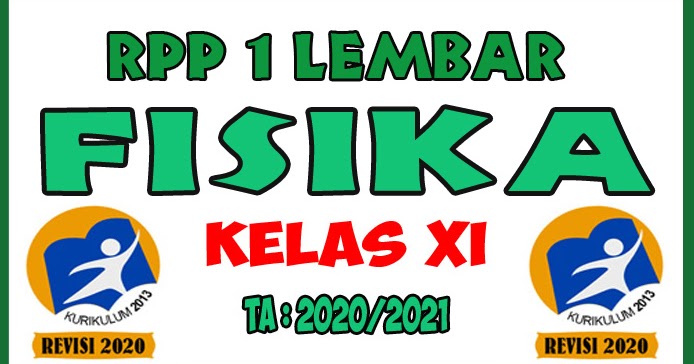 Rpp 1 Lembar Lengkap Mata Pelajaran Fisika Kelas Xi K13 Revisi Masbabal Com Rpp 1 Lembar Lengkap Mata Pelajaran Fisika Kelas Xi K13 Revisi Masbabal Com