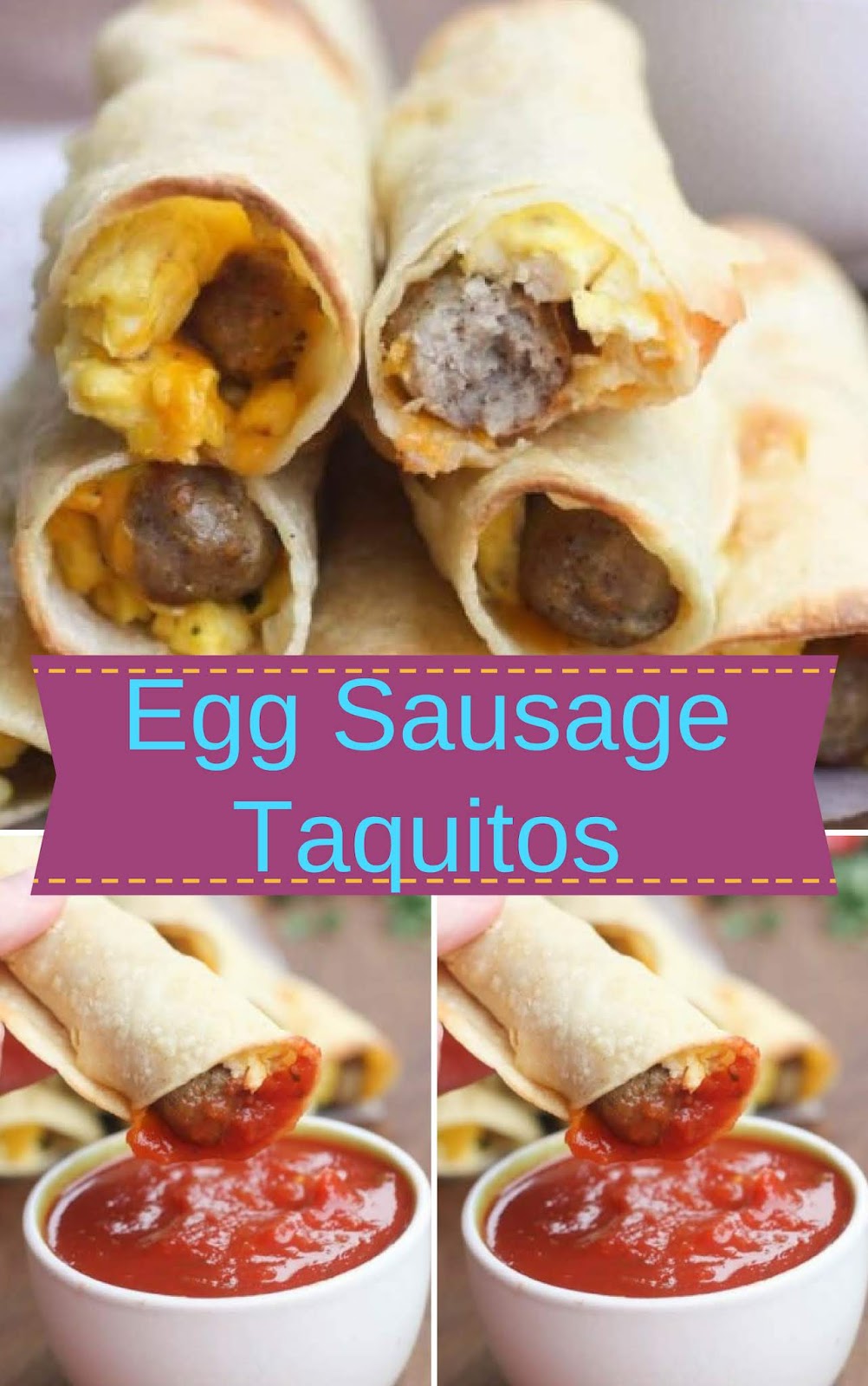 Egg Sausage Taquitos