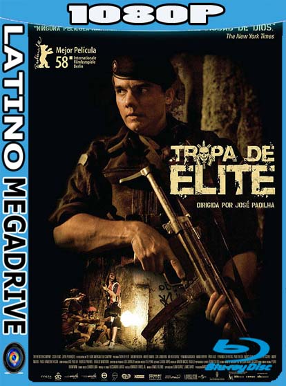 Tropa de Elite 1 (2007) Latino HD [1080P] [GoogleDrive] [Mega] DizonHD