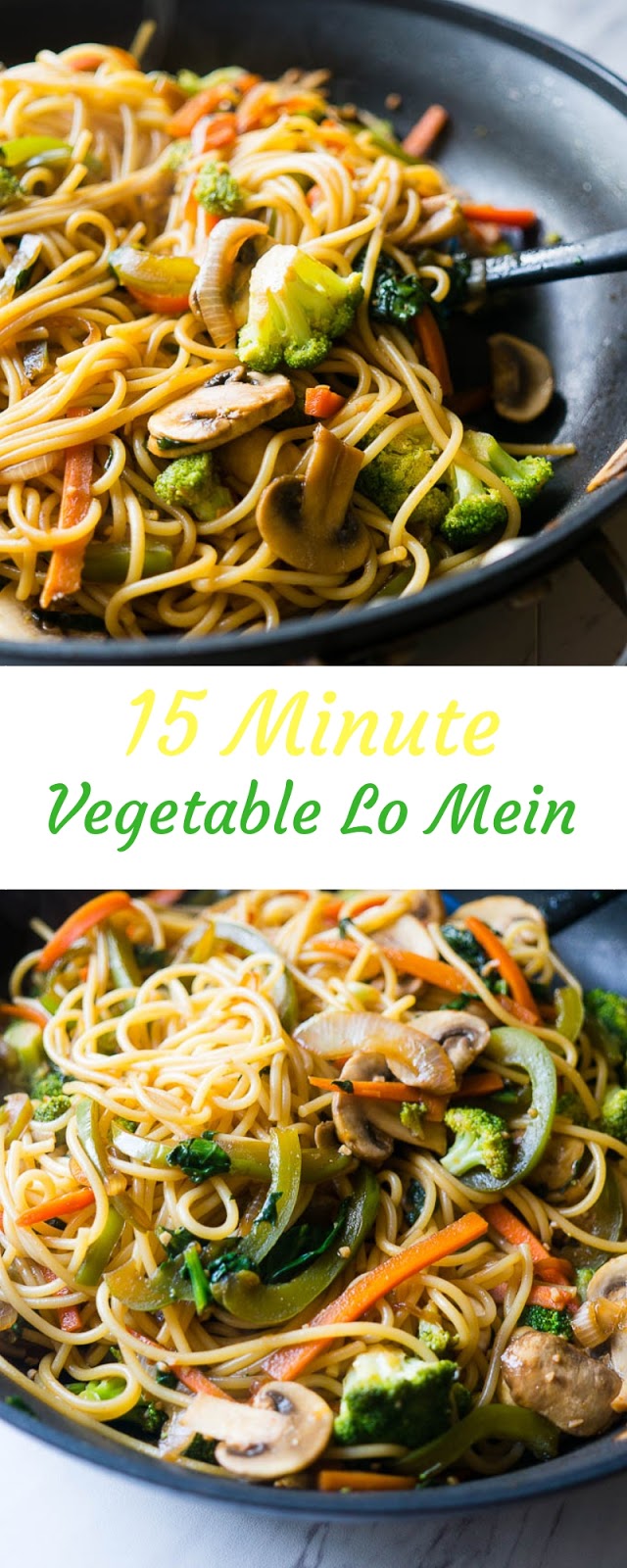 15 Minute Vegetable Lo Mein | Salty Sweet Recipes