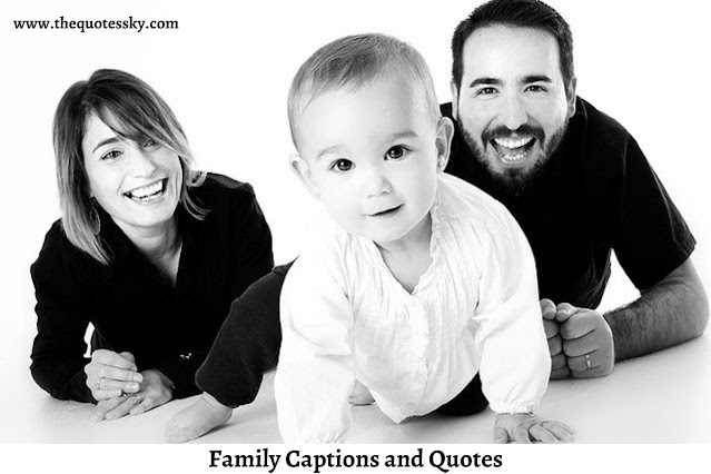 251+ Best Family Captions and Quotes for Instagram [ 2021 ] Also Family Status