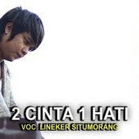 Lyrics And Chord Lineker Situmorang - 2 Hati 1 Cinta