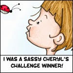 Challenge Winner - Sassy Cheryl's