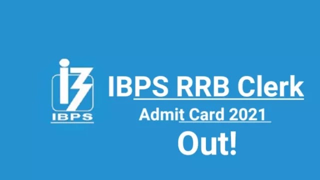 ibps-rrb-clerk-admit-card-2021-released-download-office-assistant-prelims-call-letter-here