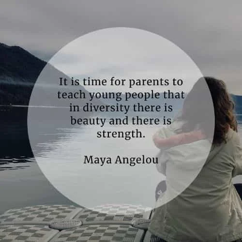 Parenting quotes that'll help you become the best parent