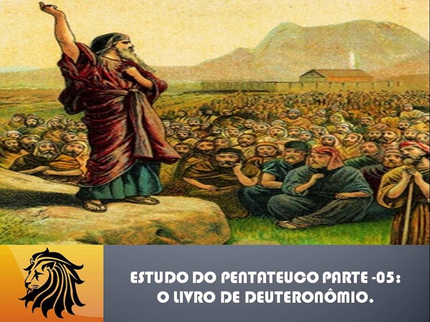 O LIVRO DE DEUTERONÔMIO.