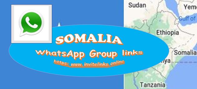 Join Somalia WhatsApp Groups Links 2022| All Somalia type groups