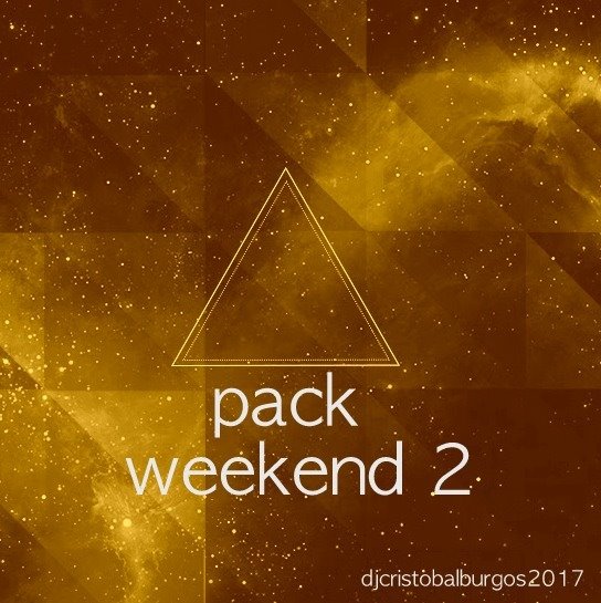 Dj Cristobal Burgos - Pack Weekend 2 