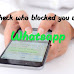Check who blocked you on whatsapp