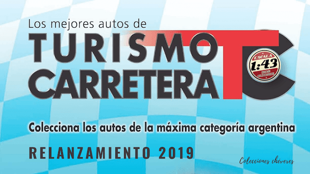 Colección Turismo Carretera TC 1/43 Relanzamiento 2019 Planeta DeAgostini Argentina