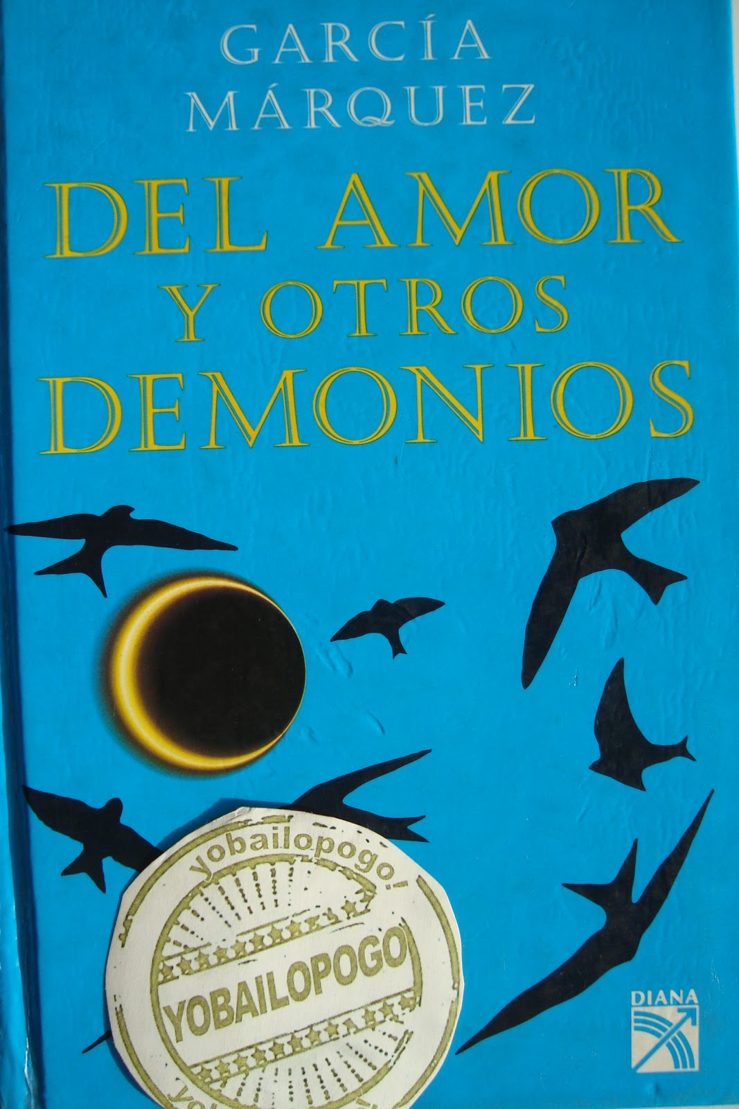 yobailopogo! Del amor y otros demonios