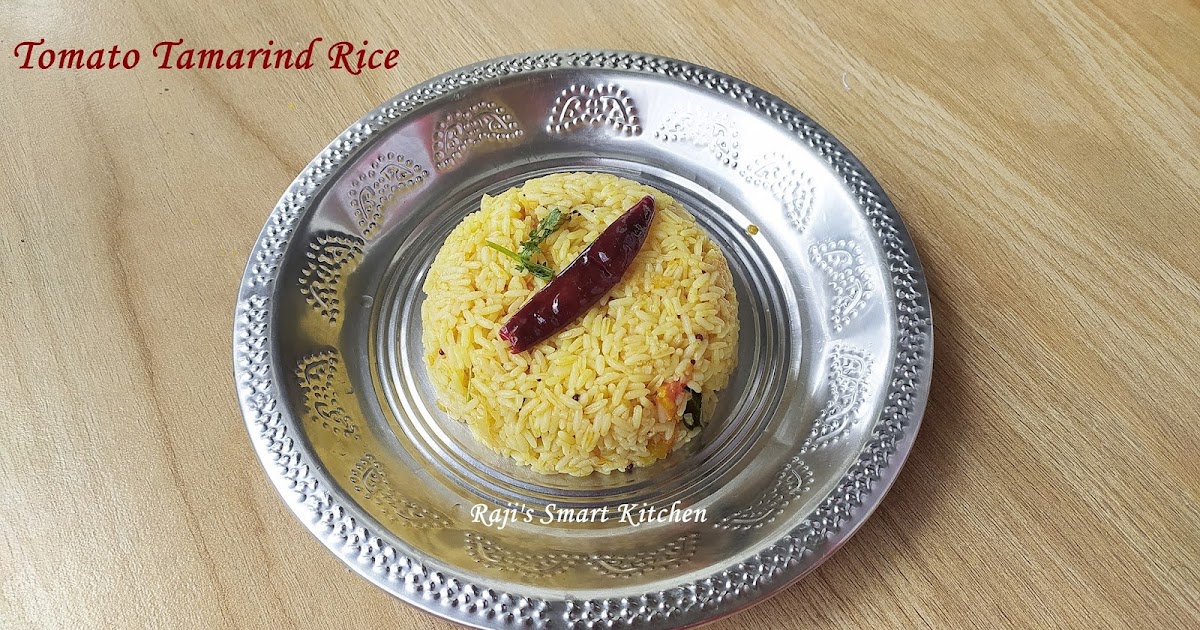 Tomato Tamarind Rice By Raji's Smart Kitchen 