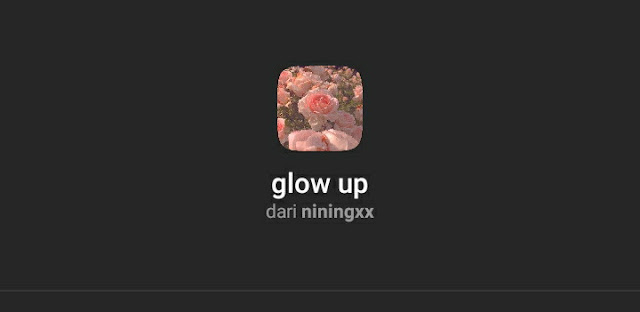 Nama Filter Instagram Glow Up