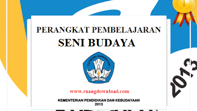 Perangkat KBM Seni Budaya Kelas 10 SMA K13 Revisi Th 2019 [Lengkap]