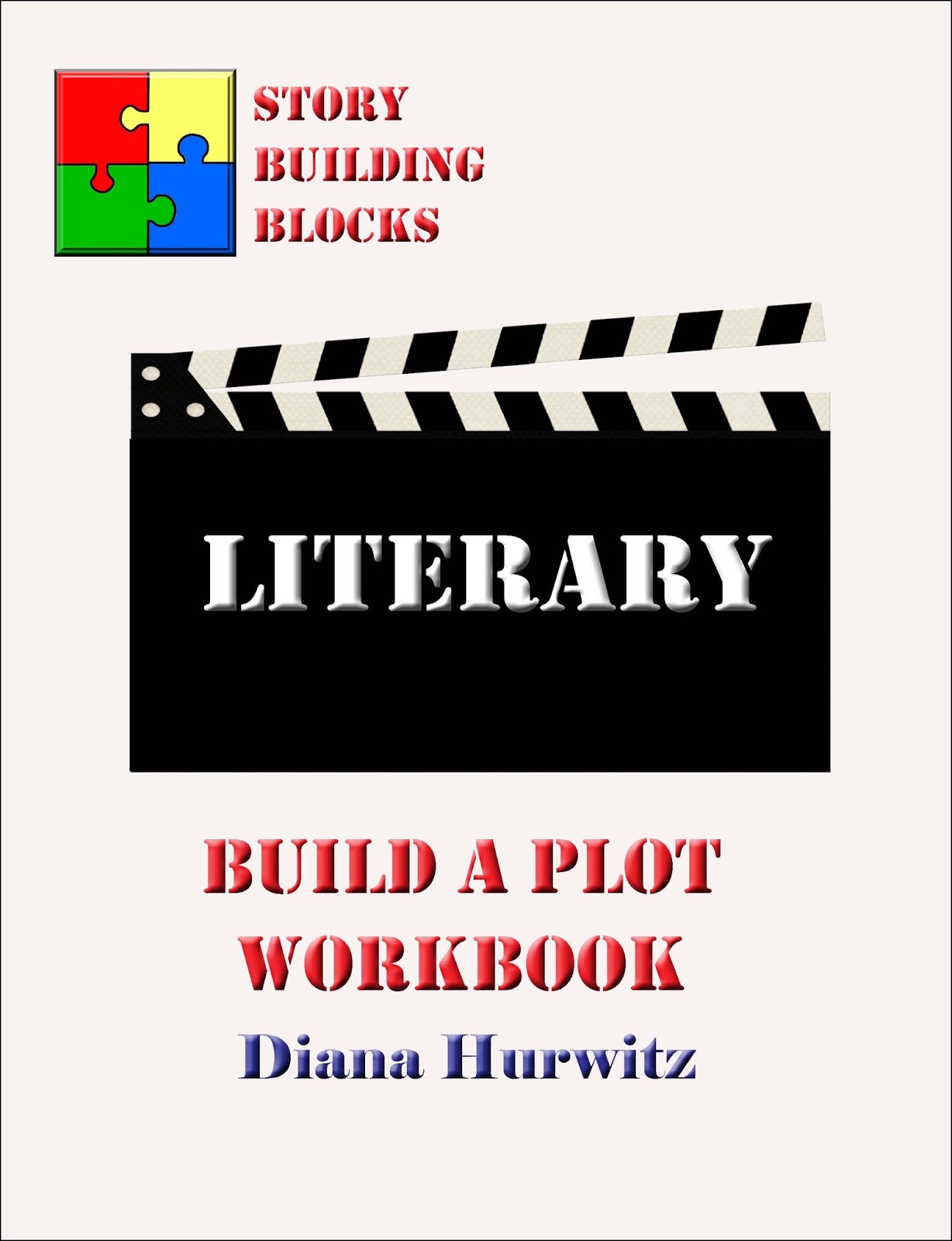 Game On! Story Building Blocks The Literary Skeleton