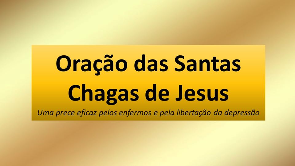 ORAÇÃO DA MADRUGADA ORAÇÃO DAS 5 CHAGAS DE JESUS YouTube