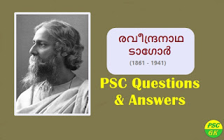 Rabindranath Tagore Malayalam PSC Questions and Answers