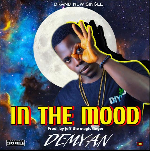   [Music] Demyan - In the mood (prod. Jeff the magic finger) #Arewapublisize