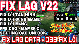 Hướng Dẫn Giảm Lag Liên Quân Mùa 15 Tối Ưu Data & OBB Game Có FPS Cao Unlock Map Gốc Setting Cao