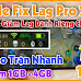 File Fix Lag Liên Quân Pro 73.0 - Siêu Giảm Lag Dành Riêng Cho Máy Yếu + Tăng Full FPS Cao + Vào Sớm
