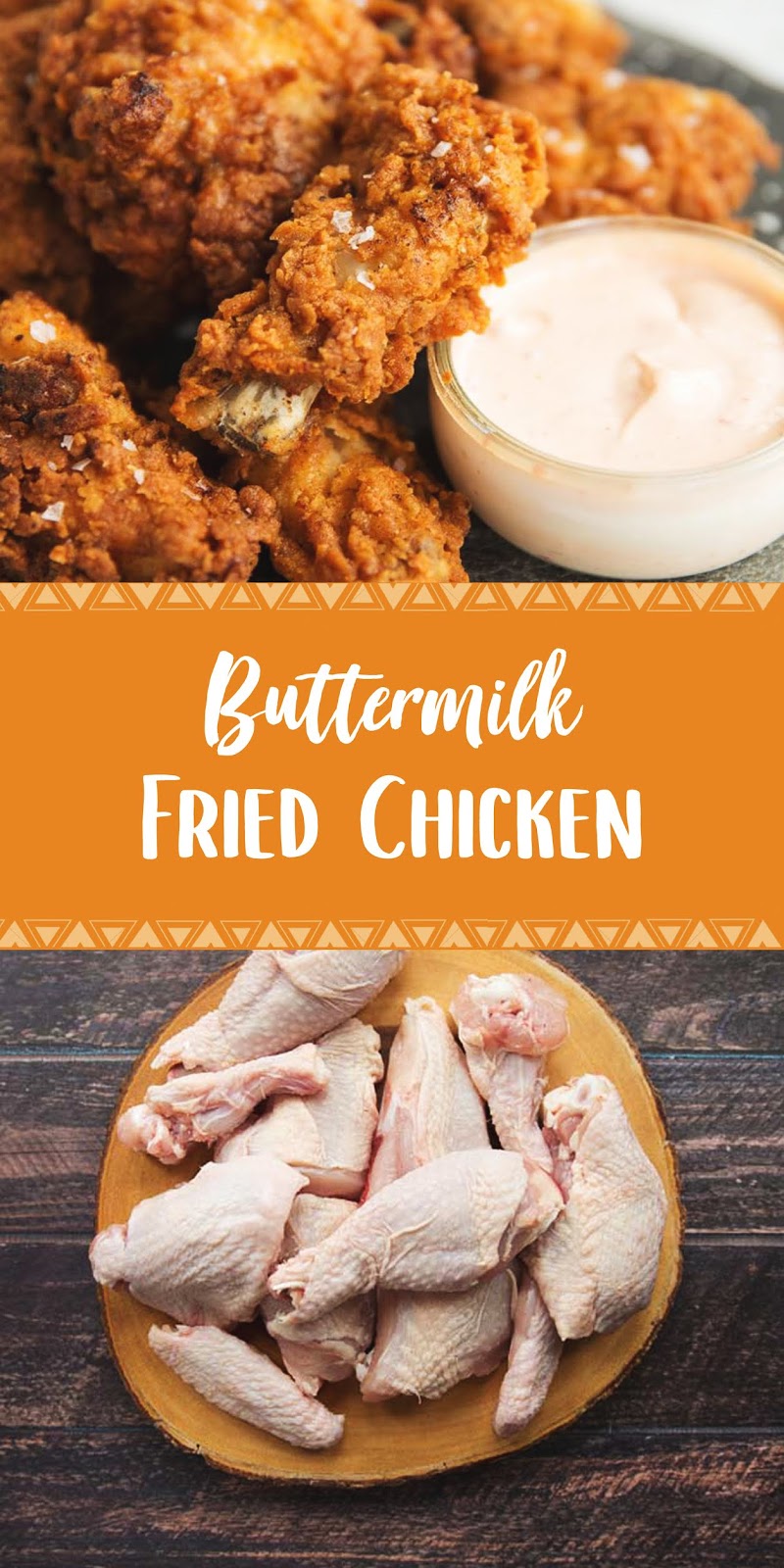 Buttermilk Fried Chicken