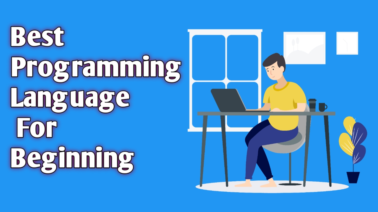 which programming languages is best for beginner