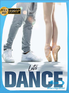 Let’s Dance (2019) HD [1080p] Latino [GoogleDrive] SXGO