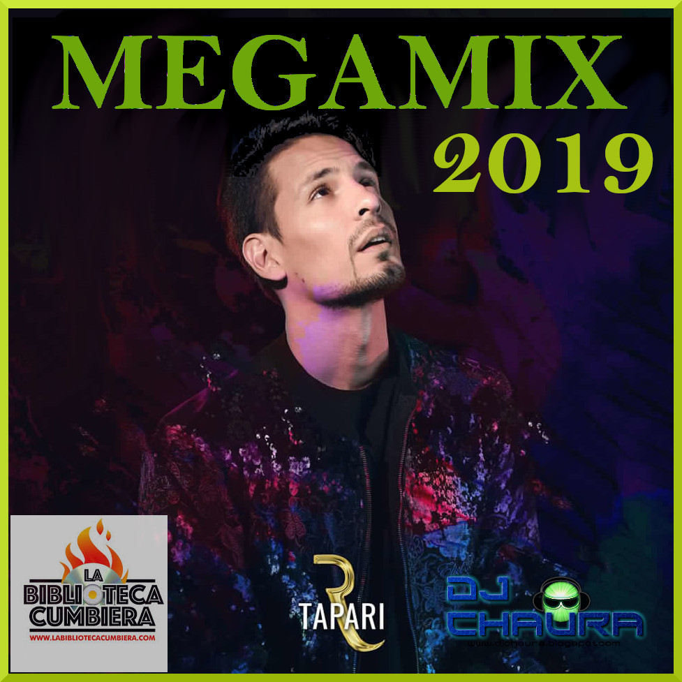 Rodrigo Tapari Mix 2019 Dj Chaura La Biblioteca Cumbiera