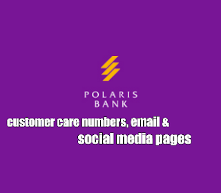 Polaris Bank Customer Care Number, Whatsapp Number, Email Address and Social Media Pages