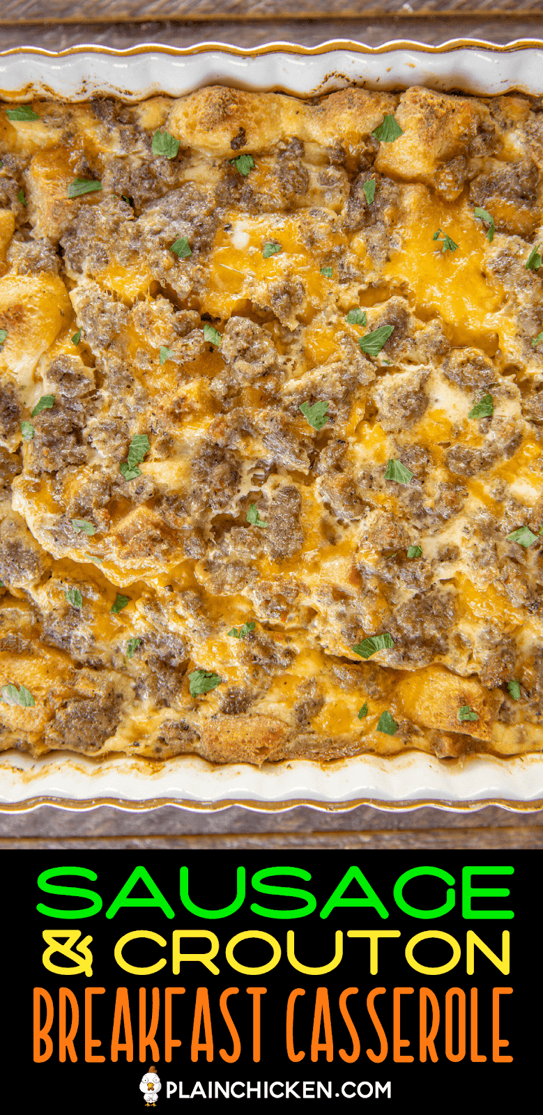 Sausage & Crouton Breakfast Casserole Plain Chicken®