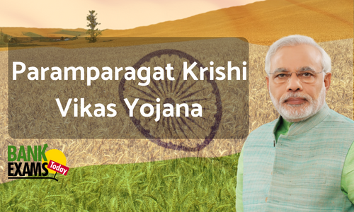 Paramparagat Krishi Vikas Yojana