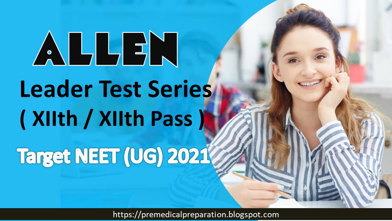 Allen DLP Major Test Series for NEET 2021 Test Papers 05 Download For