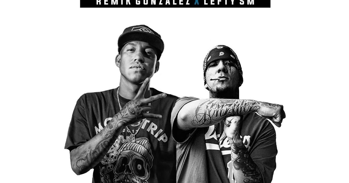 lefty sm sal de la esquina feat remik gonzalez lefty sm sal de la esquina feat remik gonzalez