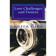 Love Challenges and Desires